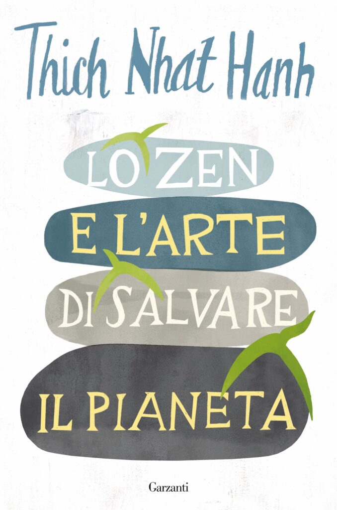 lo zen e l'arte di salvare il pianeta
